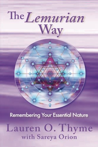 Book Cover The Lemurian Way, Remembering your essential nature