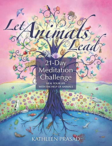 Book Cover Let Animals Lead 21-Day Meditation Challenge