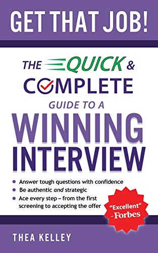 Book Cover Get That Job!: The Quick and Complete Guide to a Winning Interview
