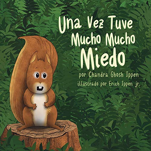 Book Cover Una Vez Tuve Mucho Mucho Miedo (Spanish Edition)