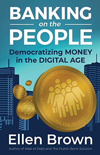 Book Cover Banking on the People: Democratizing Money in the Digital Age