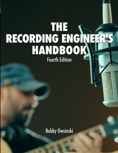 Book Cover The Recording Engineer's Handbook 4th Edition