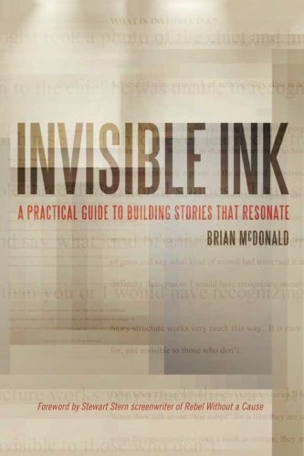 Book Cover Invisible Ink: A Practical Guide to Building Stories that Resonate