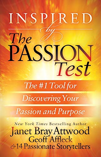 Book Cover Inspired by the Passion Test: The #1 Tool for Discovering Your Passion and Purpose
