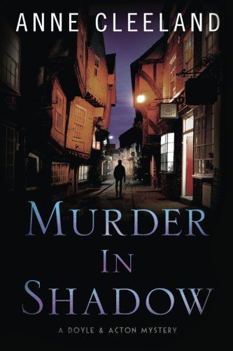 Book Cover Murder in Shadow (The  Doyle and Acton Murder Series) (Volume 6)