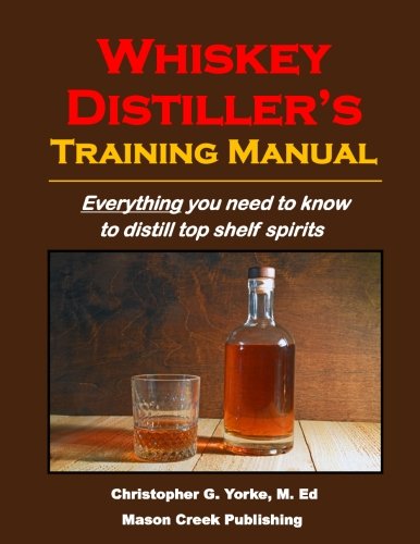 Book Cover Whiskey Distiller's Training Manual