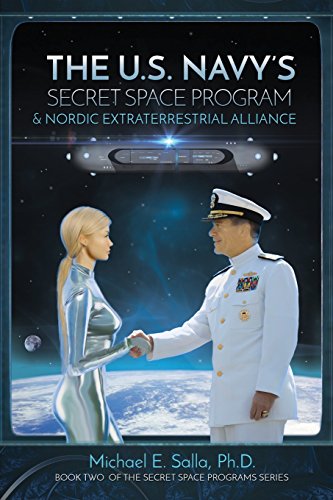 Book Cover The US Navy's Secret Space Program and Nordic Extraterrestrial Alliance (Secret Space Programs)