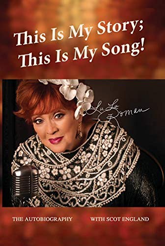 "This Is My Story; This Is My Song" Lulu Roman The Autobiography Book