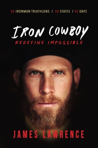 Book Cover Iron Cowboy - Redefine Impossible