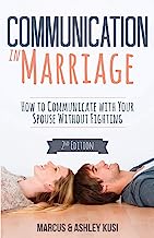 Book Cover Communication in Marriage: How to Communicate with Your Spouse Without Fighting