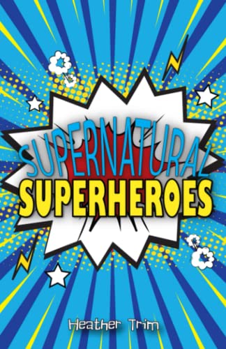 Book Cover Supernatural Superheroes