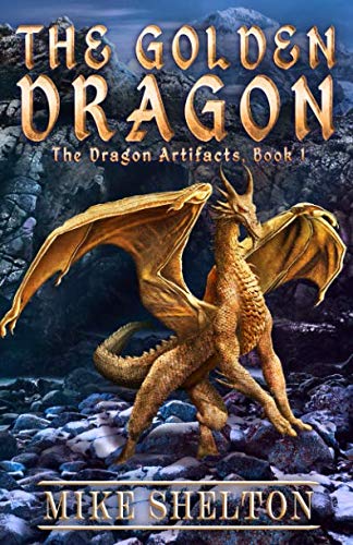Book Cover The Golden Dragon (The Dragon Artifacts)