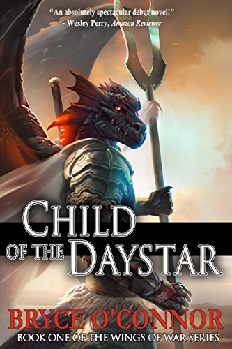 Book Cover Child of the Daystar (The Wings of War) (Volume 1)