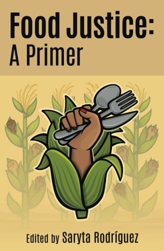 Book Cover Food Justice: A Primer