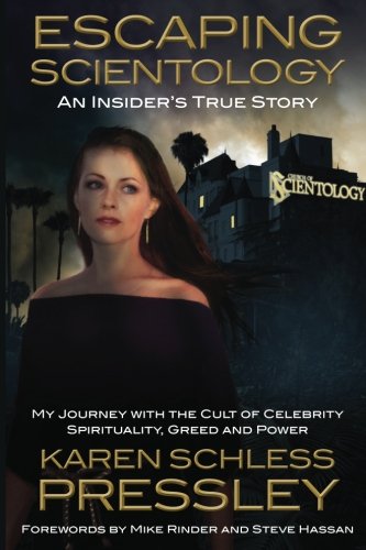 Book Cover Escaping Scientology: An Insider's True Story: My Journey with the Cult of Celebrity Spirituality, Greed & Power