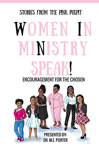 Book Cover Stories From The Pink Pulpit: Women in Ministry Speak!