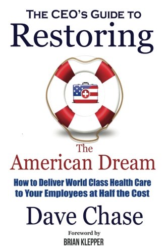 Book Cover CEO's Guide to Restoring the American Dream