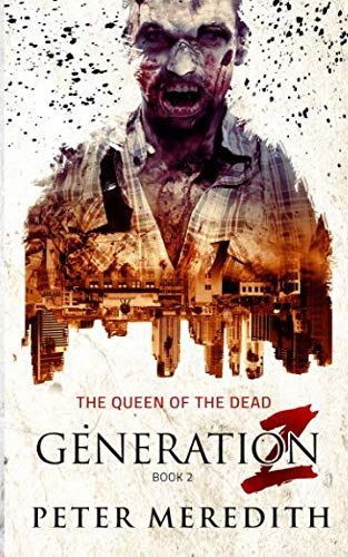 Book Cover Generation Z: The Queen of the Dead