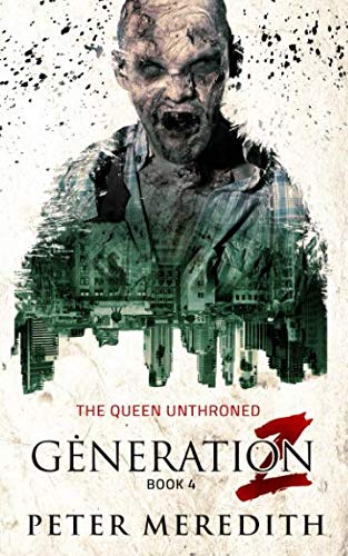 Book Cover Generation Z: The Queen Unthroned