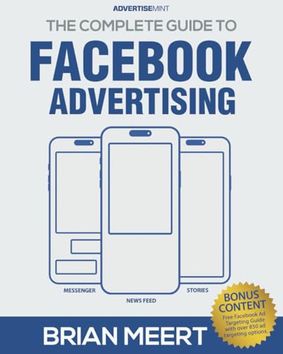 Book Cover The Complete Guide to Facebook Advertising