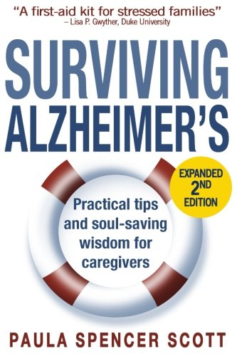 Book Cover Surviving Alzheimer's: Practical Tips and Soul-Saving Wisdom for Caregivers