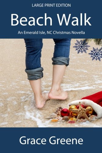 Book Cover Beach Walk (Large Print): An Emerald Isle, NC Christmas Novella (Emerald Isle, NC Stories)