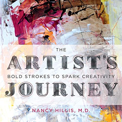 Book Cover The Artist's Journey: Bold Strokes To Spark Creativity