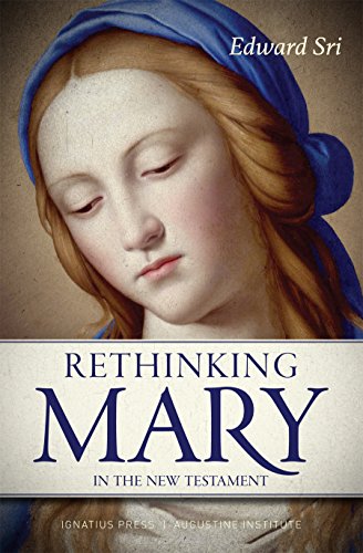 Book Cover Rethinking Mary in the New Testament: What the Bible Tells Us about the Mother of the Messiah