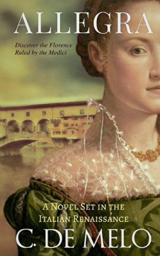 Book Cover Allegra: A Novel Set in the Italian Renaissance