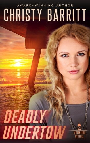 Book Cover Deadly Undertow (Lantern Beach) (Volume 6)