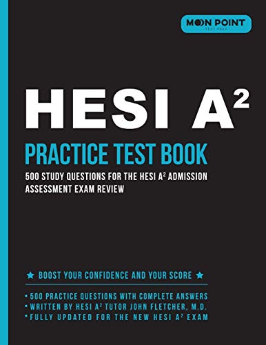 Book Cover HESI A2 Practice Test Book: 500 Study Questions for the HESI A2 Admission Assessment Exam Review