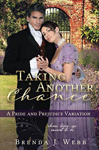 Book Cover Taking Another Chance: A Pride and Prejudice Variation