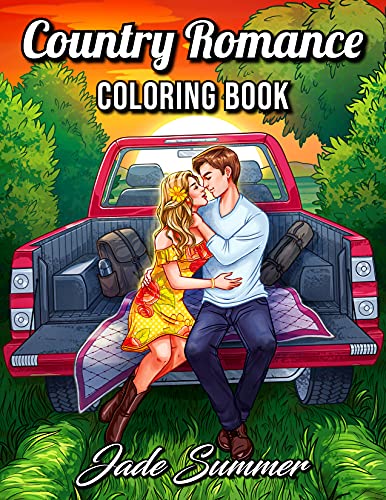 Book Cover Country Romance Coloring Book: An Adult Coloring Book with Charming Country Life, Loving Couples, Beautiful Flowers, and Romantic Scenes for Relaxation (Country Coloring Books for Adults)
