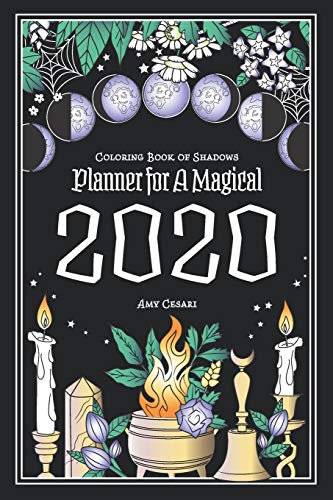 Book Cover Coloring Book of Shadows: Planner for a Magical 2020