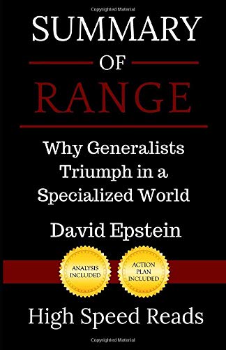 Book Cover Summary of Range: Why Generalists Triumph in a Specialized World