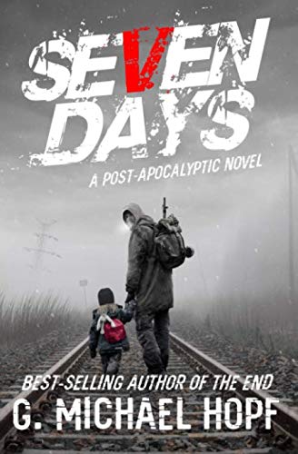 Book Cover Seven Days: A Post-Apocalyptic Novel