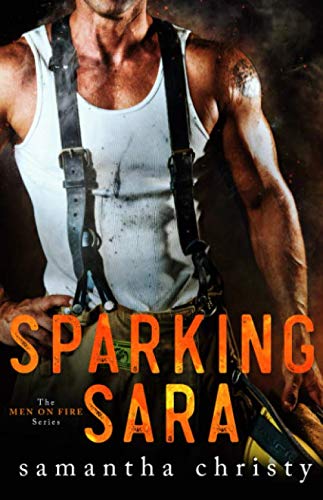 Book Cover Sparking Sara (The Men on Fire Series)