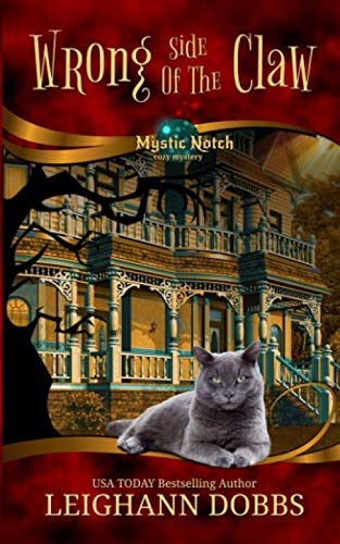 Book Cover Wrong Side of the Claw (Mystic Notch Cozy Mystery Series)