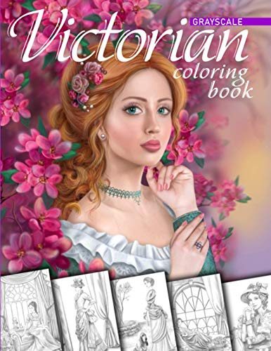 Book Cover Victorian Coloring Book. Grayscale: Coloring Book for Adults