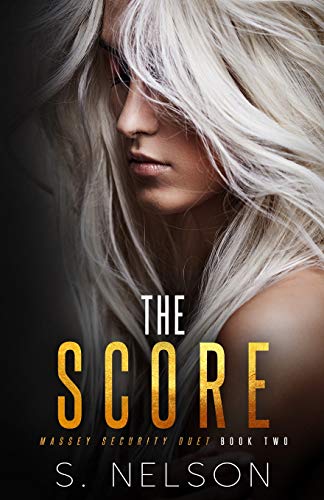 Book Cover The Score (Massey Security Duet)