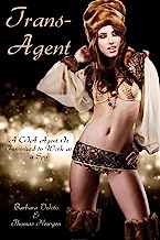 Book Cover Trans-Agent: A CIA Agent Is Feminized to Work as a Spy