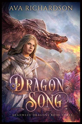 Book Cover Dragon Song (Deadweed Dragons)