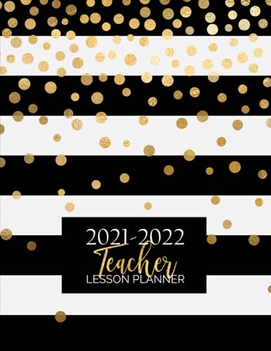 Book Cover Teacher Lesson Planner: Weekly and Monthly Calendar Agenda | Academic Year August - July | Includes Quotes & Holidays | Gold Black White Striped (Lesson Planning Organizers)
