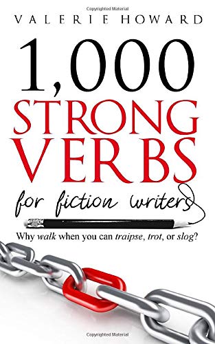 Book Cover Strong Verbs for Fiction Writers (Indie Author Resources)
