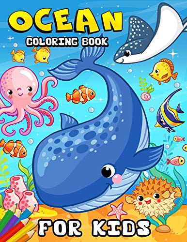 Book Cover Ocean Coloring book for kids: Coloring Book for Girls Cute Doodle Animals Coloring Books Ages 2-4, 4-8, 9-12 (Shark, Dolphin and Fish)