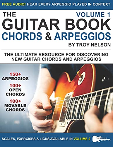 Book Cover The Guitar Book: Volume 1: The Ultimate Resource for Discovering New Guitar Chords & Arpeggios