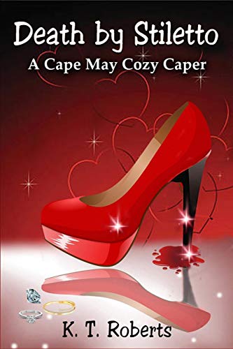 Book Cover Death by Stiletto: A Cape May Cozy Caper