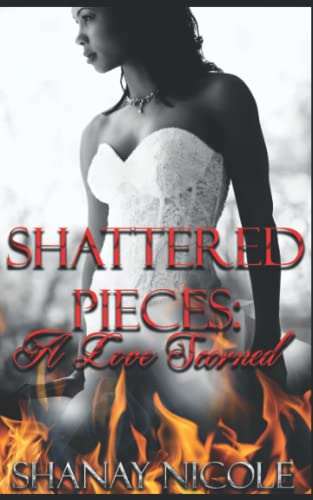 Book Cover Shattered pieces: A Love Scorned
