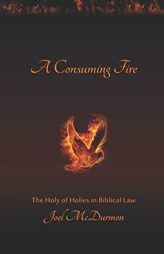 Book Cover A Consuming Fire: The Holy of Holies in Biblical Law