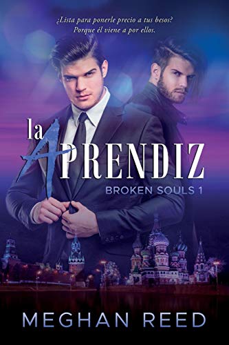 Book Cover La Aprendiz (Broken Souls) (Spanish Edition)